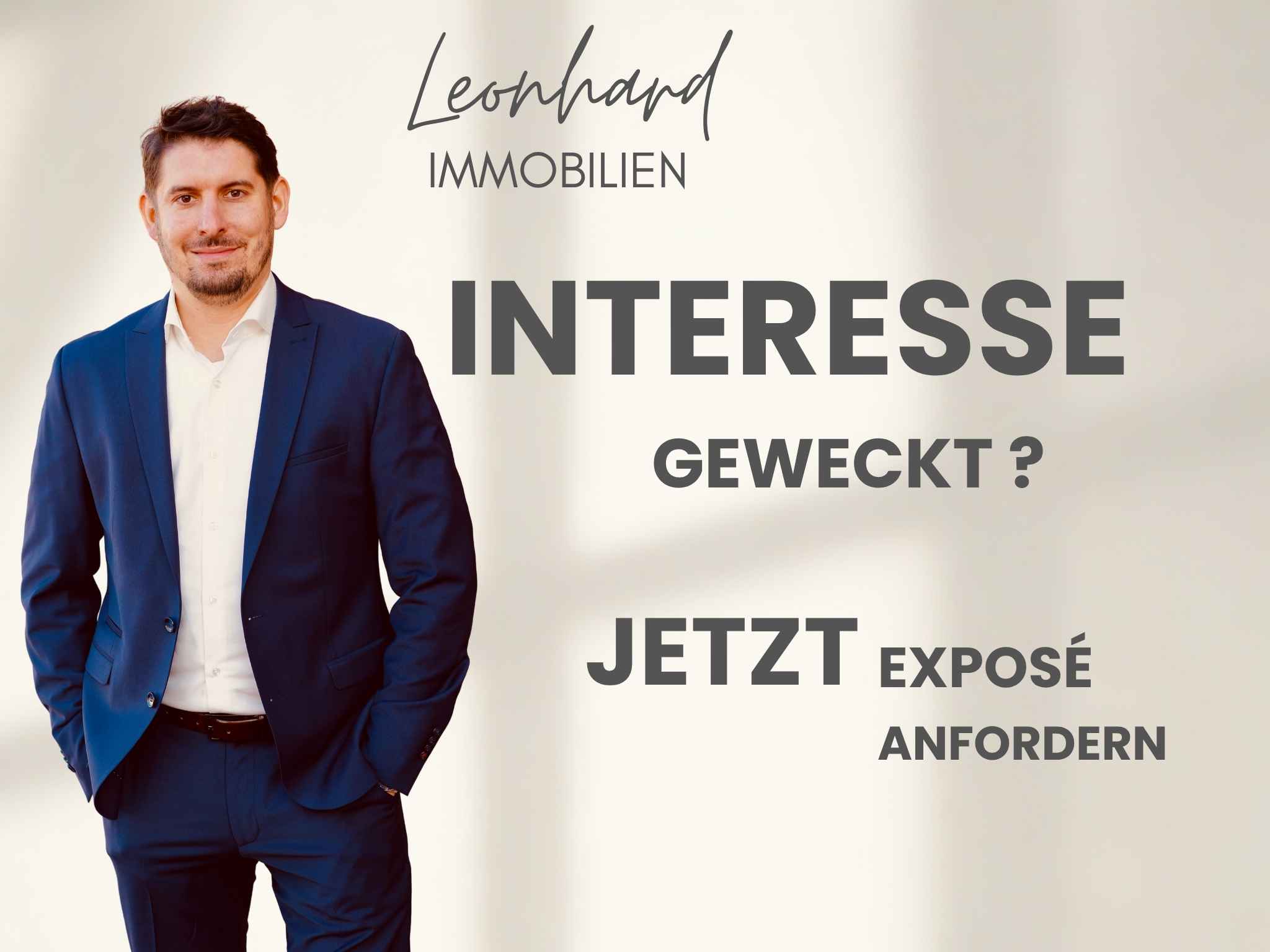 Interesse geweckt Jetzt Exposé anfordern